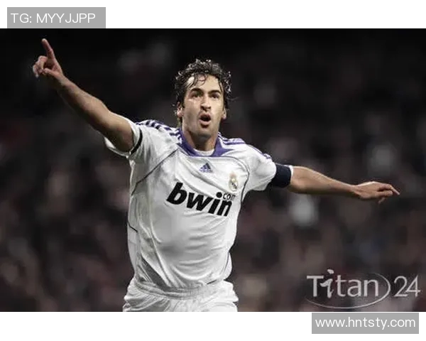 足球明星劳尔的国籍揭秘及其在足球界的影响力分析